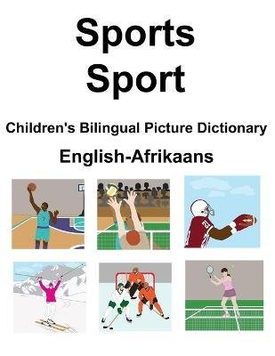 English-Afrikaans Sports / Sport Children's Bilingual Picture Dictionary - Richard Carlson - Boeken - Independently Published - 9798366444224 - 1 december 2022