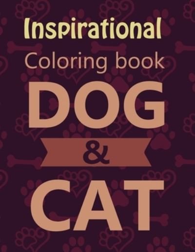 Cover for Kh · Inspirational Coloring book dog and cat quotes (Pocketbok) (2021)