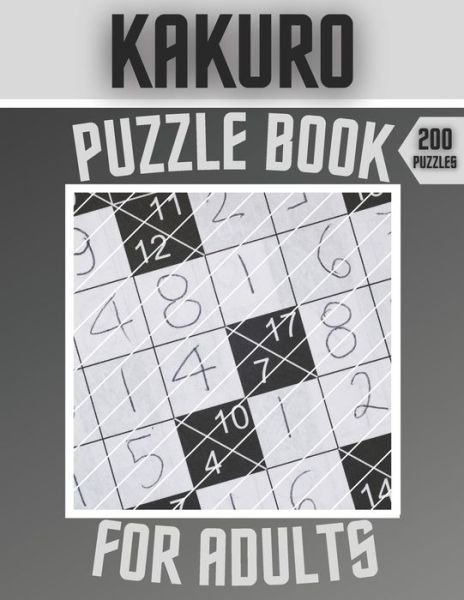 Cover for Botebbok Edition · Kakuro Puzzle Book For Adults - 200 Puzzles (Taschenbuch) (2020)