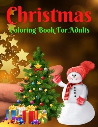 Christmas Coloring Book For Adults - Trendy Coloring - Książki - Independently Published - 9798572322224 - 26 listopada 2020