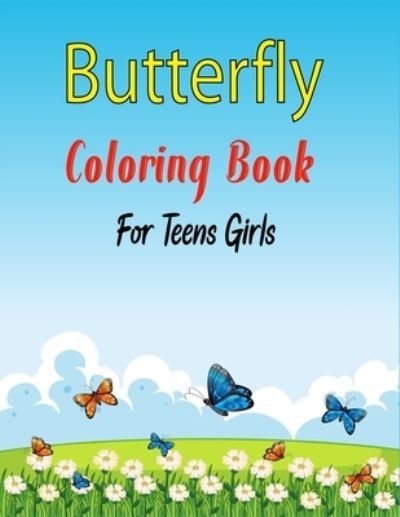 Cover for Ensumongr Publications · Butterfly Coloring Book For Teens girls (Paperback Book) (2020)