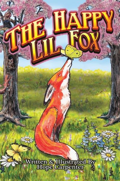 Cover for Hope Carpenter · The Happy Lil Fox (Paperback Book) (2020)