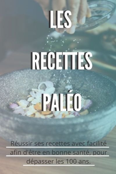 Cover for Mon Livre Santé · Les Recettes Paleo (Paperback Book) (2020)