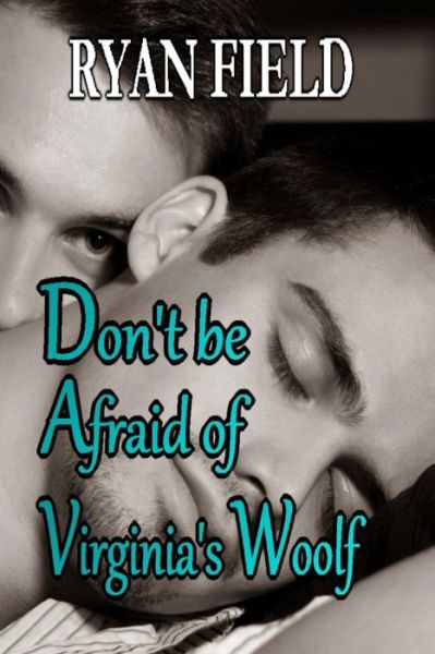 Cover for Ryan Field · Don't Be Afraid of Virginia's Woolf (Pocketbok) (2020)