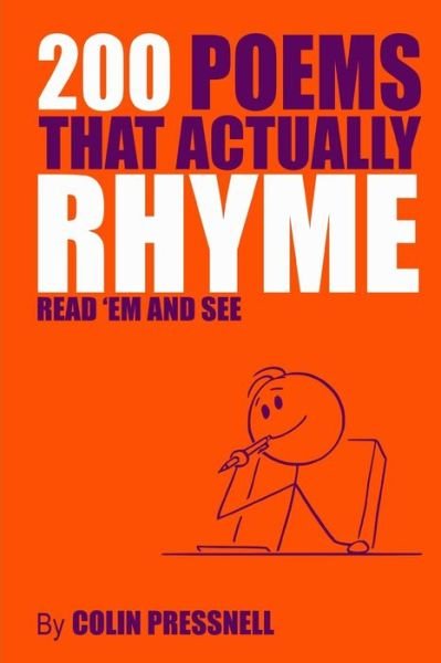 Colin Pressnell · 200 Poems That Actually Rhyme (Paperback Bog) (2020)