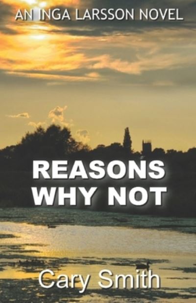 Cover for Cary Smith · Reasons Why Not (Paperback Book) (2020)