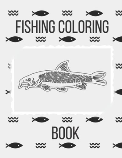 Cover for Mycoloringbook Edition · Fishing Coloring Book (Pocketbok) (2020)