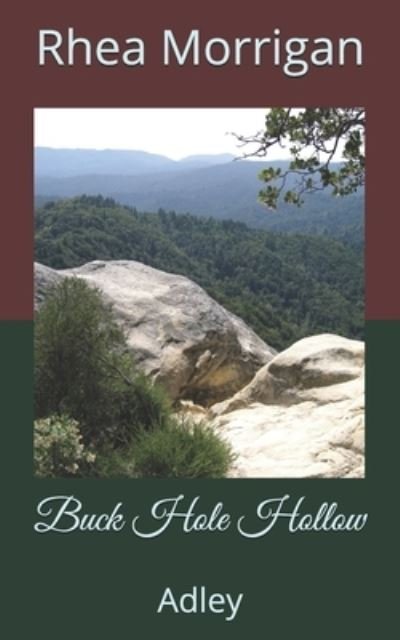 Cover for Rhea Morrigan · Buck Hole Hollow (Paperback Bog) (2020)