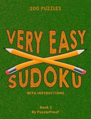 Cover for P Proof · Very Easy Sudoku Puzzles For Beginners 2 (Paperback Book) (2020)