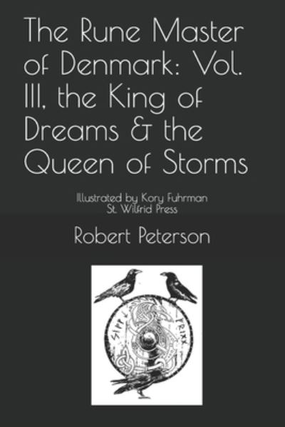 Cover for Robert L Peterson · The Rune Master of Denmark (Paperback Book) (2021)