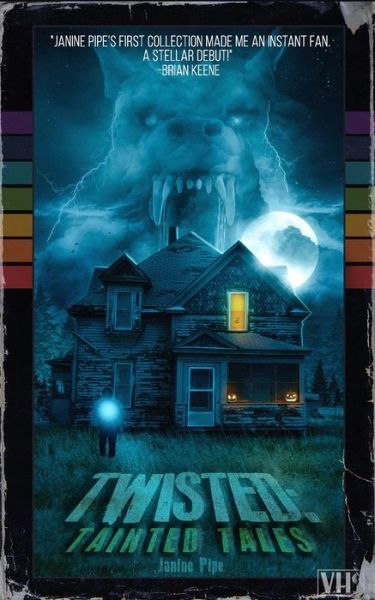 Cover for Janine Pipe · Twisted: Tainted Tales (Paperback Book) (2021)