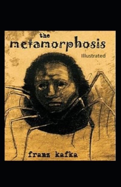 Cover for Franz Kafka · The Metamorphosis Illustrated (Paperback Bog) (2021)