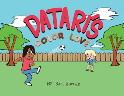 Cover for Sali Butler · Datari's Color Love (Paperback Book) (2022)