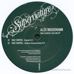 Cover for Alex Niggemann · Take Control &amp; Use Me EP (12&quot;) (2010)