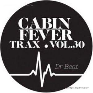 Cover for Cabin Fever · Trax Vol. 30 (12&quot;) (2012)