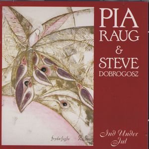 Cover for Pia Raug · Ind Under Jul (CD) (2011)