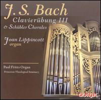 Clavierubung 3 / Schubler Chorales - Bach / Lippincott - Muziek - GOT - 0000334924225 - 12 juli 2005
