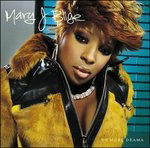 No More Drama - Mary J. Blige - Musik - MCA - 0008811263225 - 12 juli 2013