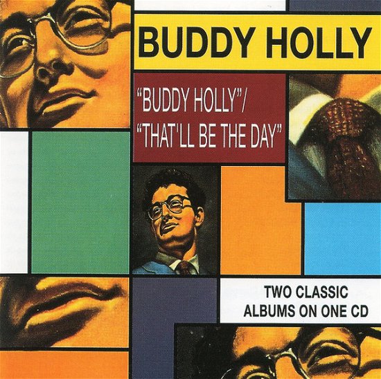 Cover for Buddy Holly · Buddy Holly / That'Ll Be The Day (CD)