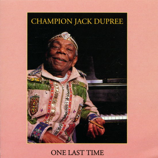 Cover for Jack -champion- Dupree · One Last Time (CD) (2003)