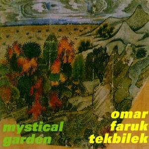 Cover for Omar Faruk Tekbilek · Mystical Garden (CD) (2000)