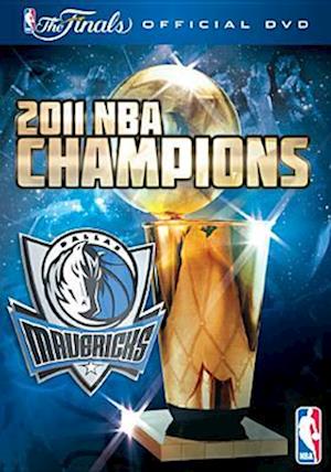 Cover for 2011 Nba Champions: Dallas Mavericks (DVD) (2011)