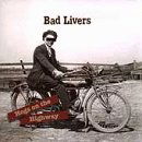 Cover for Bad Livers · Hogs on the Highway (CD) (2000)