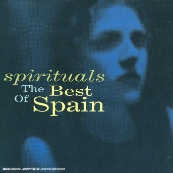 Spirituals (The Best of Spain) - Spain - Musik - RYKODISC - 0018777377225 - 2. oktober 2006