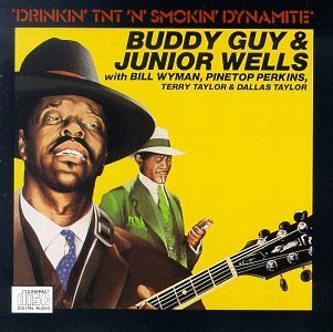 Drinkin Tnt & Smokin Dynamite - Guy,buddy / Wells,junior - Musik - BLIND PIG - 0019148118225 - 29. september 1992