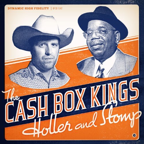 Cover for Cash Box Kings · Holler &amp; Stomp (CD) (2011)