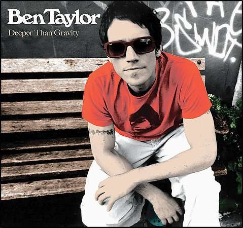 Cover for Ben Taylor · Deeper Than Gravity (CD) (2006)