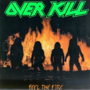 Cover for Overkill · Feel the Fire (CD) (1996)