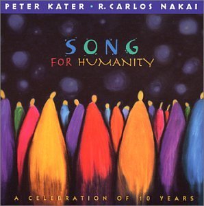 Cover for Peter / Kater,nakai · SONG FOR HUMANITY by PETER / KATER,NAKAI (CD) (2002)