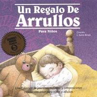 Cover for Tanya Goodman · Regalo De Arrullos Para Ninos (CD) (2012)