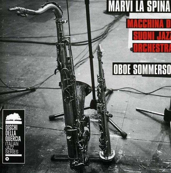 Cover for Marvi La Spina · Oboe Sommerso (CD) (2018)