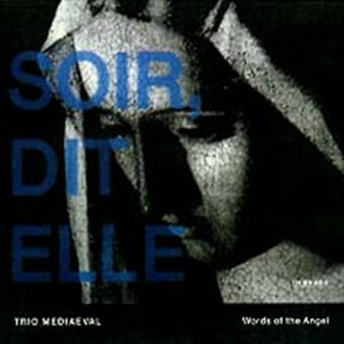 Words of the Angel - Trio Mediaeval - Música - CLASSICAL - 0028946178225 - 5 de febrero de 2002