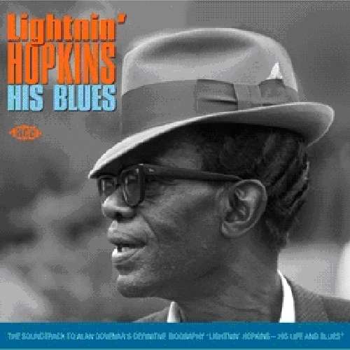 His Blues - Lightnin Hopkins - Musiikki - ACE RECORDS - 0029667041225 - maanantai 31. toukokuuta 2010