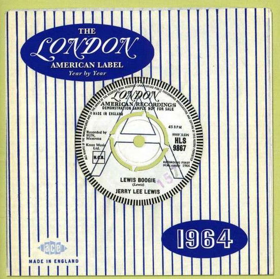 Cover for London American Label Year by Year - 1964 · The London American Label Year by Year: 1964 (CD) (2013)