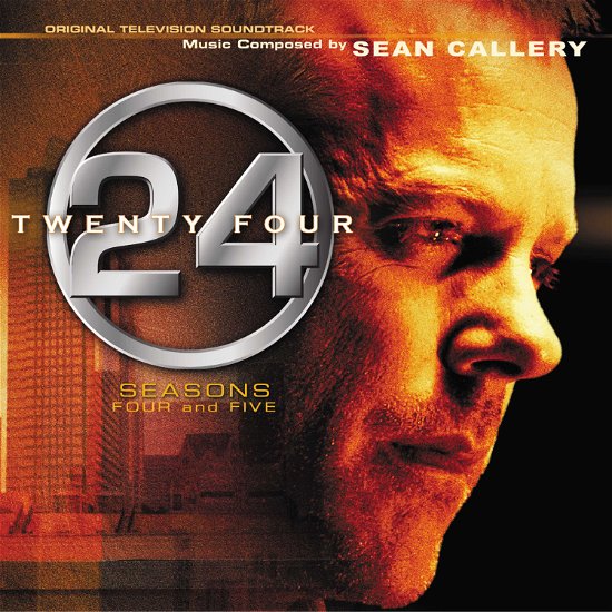 Cover for Callery, Sean / OST · 24: Seasons 4 and 5 (CD) (2006)