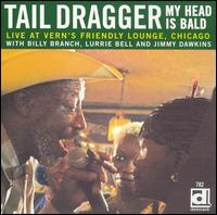 Cover for Tail Dragger · My Head Is Bald. Live At Vern's (CD) (2006)