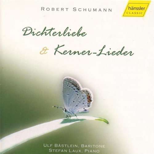 Dichterliebe & Kerner-lieder - Schumann / Bastlein / Laux - Música - HAENSSLER - 0040888845225 - 1 de agosto de 2004