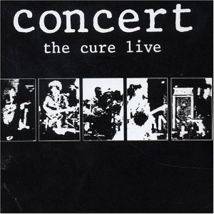 Concert Live 1984 - The Cure - Musiikki - FICTION - 0042282368225 - tiistai 20. lokakuuta 1998