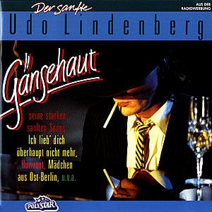 Gaensehaut - Udo Lindenberg - Muziek - POLYGRAM - 0042283598225 - 21 augustus 2007
