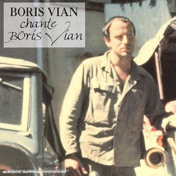 Cover for Boris Vian · Boris Vian Chante Boris Vian (CD) (2020)
