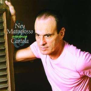 Cover for Ney Matogrosso · Interpreta Cartola (CD)