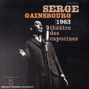 Theatre Des Capucines - Serge Gainsbourg - Musiikki - UNIVERSAL - 0044007727225 - maanantai 22. marraskuuta 2004