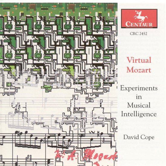 Cover for Cope,david / Burman,linda / Paiement,nicole a · Virtual Mozart: Experimnts in Musical Intelligence (CD) (2000)