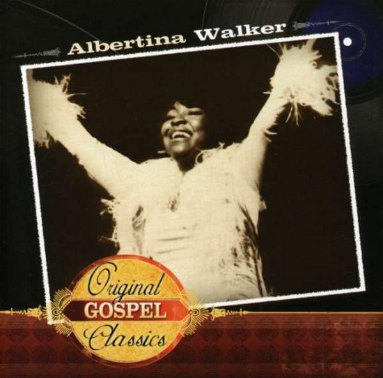 Cover for Albertina Walker · Original Gospel Classics (CD) (2006)