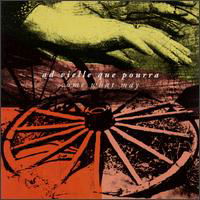 Cover for Ad Vielle Que Pourra · Come What May (CD) (2007)