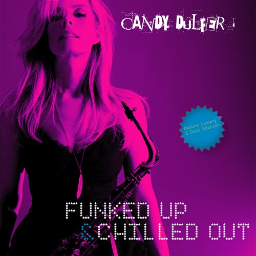 Cover for Candy Dulfer · Funked Up &amp; Chilled out (CD) (2009)